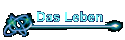 Das Leben